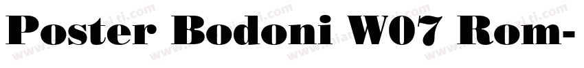 Poster Bodoni W07 Rom字体转换